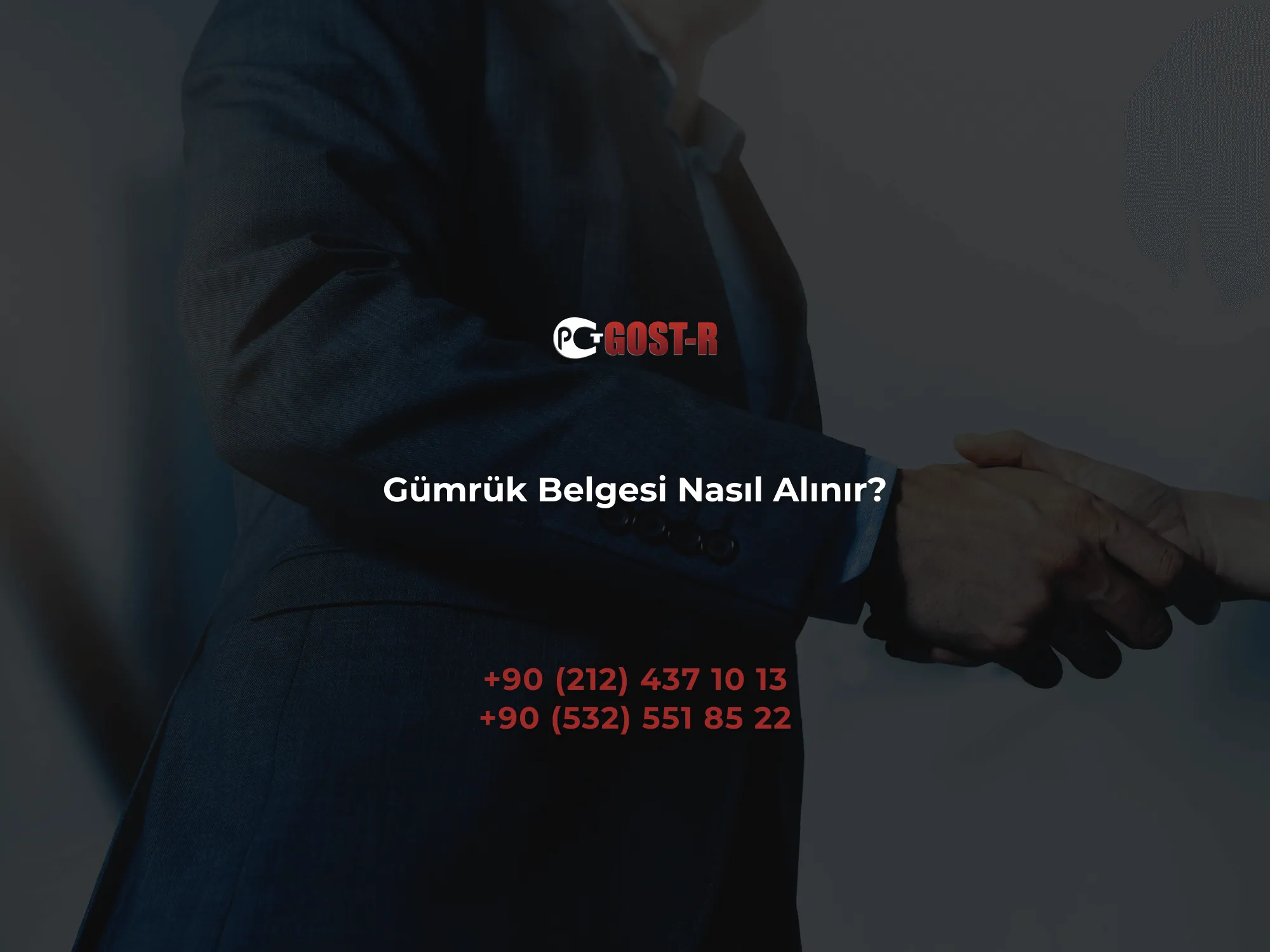 Gümrük Belgesi Nasıl Alınır